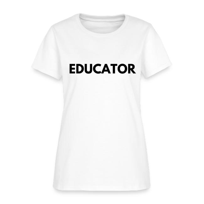 Educator Shirt - Womens T-Shirt 
